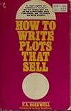 How to Write Plots That Sell