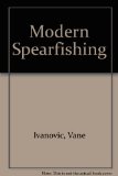 Modern Spearfishing
