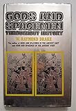 Gods & spacemen throughout history