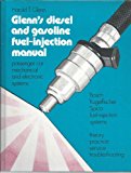 Glenn's Diesel and Gasoline Fuel-Injection Manual