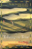 Talking on Tour : The Best Anecdotes from Golf's Master Storyteller