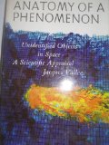 Anatomy of a Phenomenon: Unidentified Objects in Space--A Scientific Appraisal.