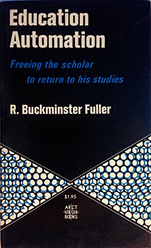 Education Automation: Freeing the scholar to return to his studies