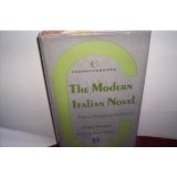 The Modern Italian Novel: From Manzoni to Svevo (A Chicago Classic)