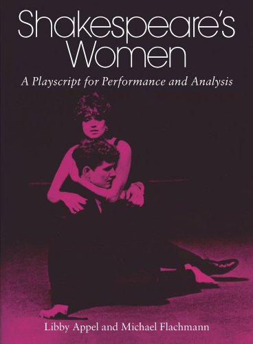 Shakespeare's Women: A Playscript for Performance and Analysis