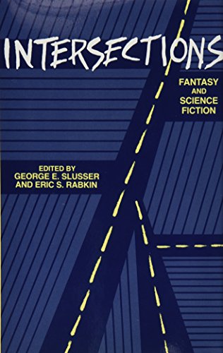 Intersections: Fantasy and Science Fiction (Alternatives)