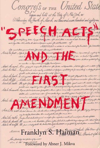Speech Acts and the First Amendment