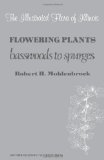 Flowering Plants: Basswoods to Spurges (The Illustrated Flora of Illinois)