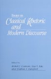 Essays on Classical Rhetoric and Modern Discourse