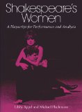Shakespeare's Women: A Playscript for Performance and Analysis