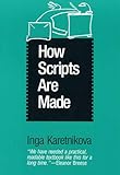How Scripts are Made