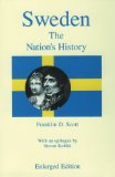 Sweden, Enlarged Edition: The Nation's History