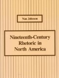 Nineteenth-Century Rhetoric in North America