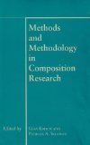 Methods and Methodology in Composition Research