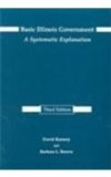 Basic Illinois Government, Third Edition: A Systematic Explanation