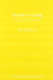 Descartes on Seeing: Epistemology and Visual Perception (Journal on the History of Philosophy)
