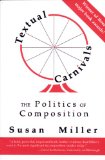 Textual Carnivals: The Politics of Composition