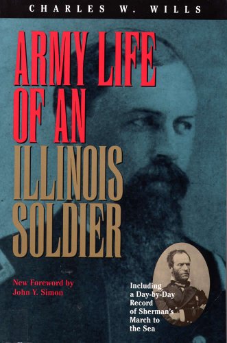 Army Life of an Illinois Soldier (Shawnee Classics)