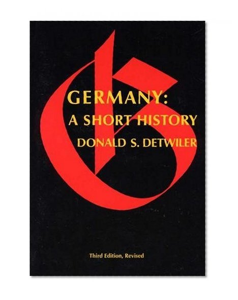 Germany, Third Edition: A Short History