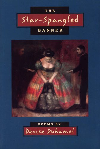 The Star-Spangled Banner (Crab Orchard Award Series in Poetry)