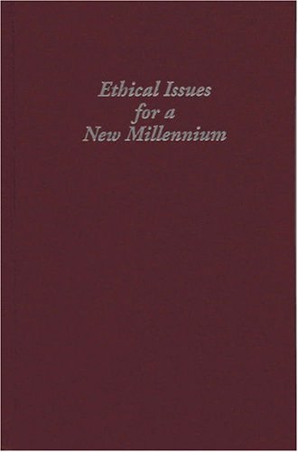 Ethical Issues for a New Millennium (Wayne Leys Memorial Lectures)