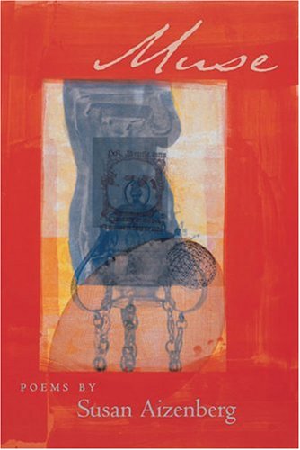 Muse (Crab Orchard Award Series in Poetry)