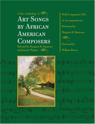 A New Anthology of Art Songs by African American Composers
