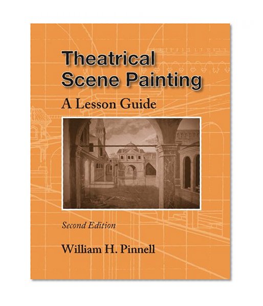Theatrical Scene Painting: A Lesson Guide