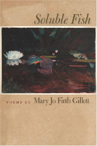 Soluble Fish (Crab Orchard Award Series in Poetry)