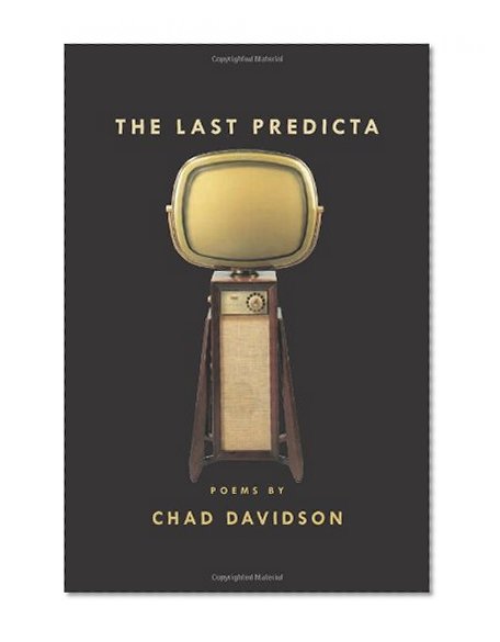The Last Predicta (Crab Orchard Series in Poetry)