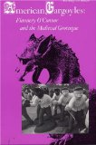 American Gargoyles: Flannery O'Connor and the Medieval Grotesque
