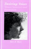 Desiring Voices: Women Sonneteers and Petrarchism (Ad Feminam)