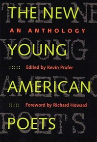 The New Young American Poets: An Anthology (Crab Orchard Series in Poetry)