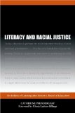Literacy and Racial Justice: The Politics of Learning after Brown v. Board of Education