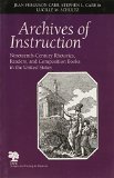 Archives of Instruction: Nineteenth-Century Rhetorics, Readers, and Composition Books in the United States (Studies in Writing and Rhetoric)