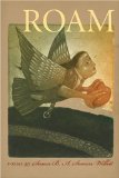 Roam (Crab Orchard Award Series in Poetry)