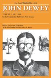 The Early Works of John Dewey, Volume 1, 1882 - 1898: Early Essays and Leibniz's New Essays, 1882-1888 (Collected Works of John Dewey, 1882-1953)