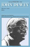 The Later Works of John Dewey, Volume 7, 1925 - 1953: 1932, Ethics (Collected Works of John Dewey)