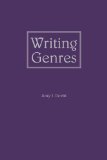 Writing Genres (Rhetorical Philosophy and Theory)