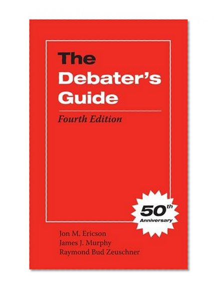 The Debater's Guide, Fourth Edition