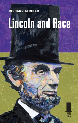Lincoln and Race (Concise Lincoln Library)