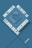Rhetorical Delivery as Technological Discourse: A Cross-Historical Study