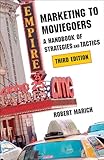 Marketing to Moviegoers: A Handbook of Strategies and Tactics, Third Edition