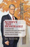 Achieve the Honorable: A Missouri Congressman's Journey from Warm Springs to Washington