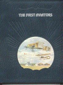 The First Aviators (The Epic of Flight)
