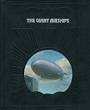 The Giant Airships (Epic of Flight)