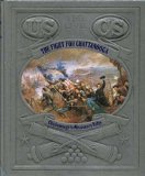 The Fight for Chattanooga: Chickamauga to Missionary Ridge (Civil War)