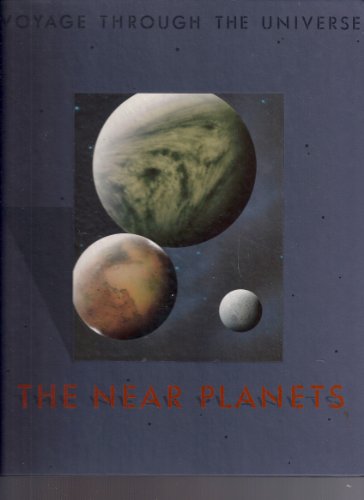 The Near Planets (Voyage Through the Universe)