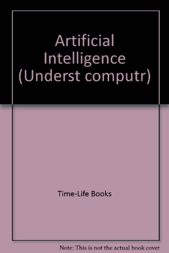 Artificial Intelligence (Understanding Computers)