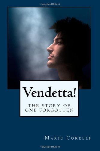 Vendetta!: The Story of One Forgotten